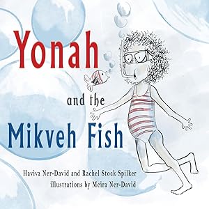 Seller image for Yonah and the Mikveh Fish for sale by moluna
