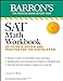 Seller image for SAT Math Workbook: Up-to-Date Practice for the Digital Exam (Barron's Test Prep) by Leff M.S., Lawrence S. [Paperback ] for sale by booksXpress