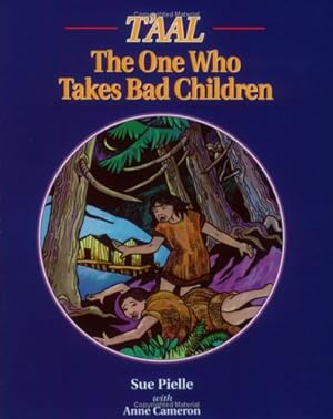Bild des Verkufers fr T'aal: The One Who Takes Bad Children by Pielle, Sue [Paperback ] zum Verkauf von booksXpress