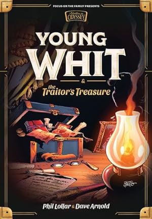 Seller image for Young Whit and the Traitor's Treasure by Lollar, Phil, Arnold, Dave [Hardcover ] for sale by booksXpress
