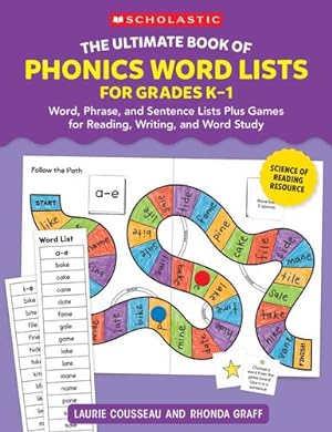 Seller image for The Ultimate Book of Phonics Word Lists: Grades K-1: Games & Word Lists for Reading, Writing, and Word Study by Graff, Rhonda, Cousseau, Laurie [Paperback ] for sale by booksXpress
