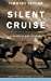 Seller image for Silent Cruise: A Novella and Stories by Taylor, Timothy [Paperback ] for sale by booksXpress