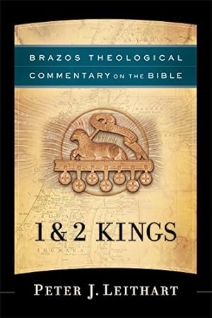 Bild des Verkufers fr 1 & 2 Kings (Brazos Theological Commentary on the Bible) by Leithart, Peter J. [Paperback ] zum Verkauf von booksXpress