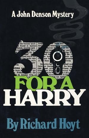 Imagen del vendedor de 30 for a Harry: A John Denson Mystery (John Denson Mysteries) by Hoyt, Richard [Paperback ] a la venta por booksXpress