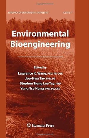 Seller image for Environmental Bioengineering: Volume 11 (Handbook of Environmental Engineering) [Hardcover ] for sale by booksXpress
