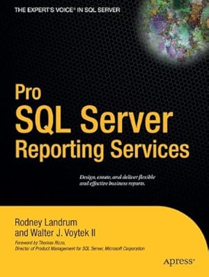 Immagine del venditore per Pro SQL Server Reporting Services by Rodney Landrum, Walter J. Voytek II [Paperback ] venduto da booksXpress