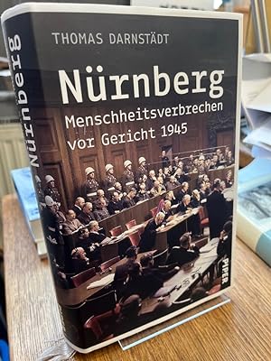 Imagen del vendedor de Nrnberg. Menschheitsverbrechen vor Gericht 1945. a la venta por Altstadt-Antiquariat Nowicki-Hecht UG