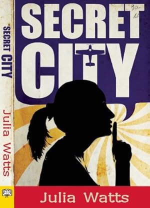 Immagine del venditore per Secret City by Watts, Julia [Paperback ] venduto da booksXpress