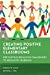 Image du vendeur pour Creating Positive Elementary Classrooms: Preventing Behavior Challenges to Promote Learning (Special Education Law, Policy, and Practice) by Smith, Stephen W., Yell Fred and Francis Lester Palmetto Chair in Teacher Education, Mitchell L. [Hardcover ] mis en vente par booksXpress
