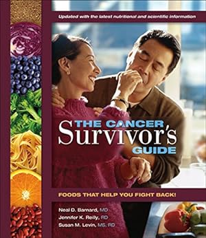 Bild des Verkufers fr The Cancer Survivor's Guide: Foods That Help You Fight Back by Neal Barnard, Jennifer K. Reilly, Susan Levin [Paperback ] zum Verkauf von booksXpress