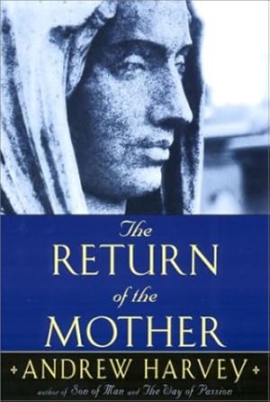 Bild des Verkufers fr The Return of the Mother by Harvey, Andrew [Paperback ] zum Verkauf von booksXpress