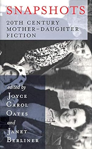 Seller image for Snapshots: 20th Century Mother-Daughter Fiction [Paperback ] for sale by booksXpress