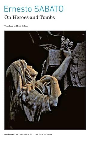 Immagine del venditore per On Heroes and Tombs by Ernesto Sabato, Helen Lane [Paperback ] venduto da booksXpress