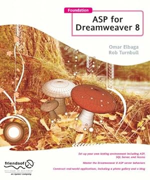 Immagine del venditore per Foundation Asp For Dreamweaver 8 by Elbaga, Omar [Paperback ] venduto da booksXpress
