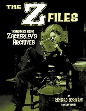 Image du vendeur pour The Z Files: Treasures From Zacherley's Archives by Richard Scrivani, Tom Weaver [Paperback ] mis en vente par booksXpress
