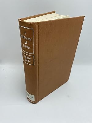 Imagen del vendedor de A Dictionary of Botany a la venta por Shadyside Books