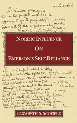 Seller image for Nordic Influence on Emerson's Self-Reliance by Scofield, Elizabeth S [Hardcover ] for sale by booksXpress