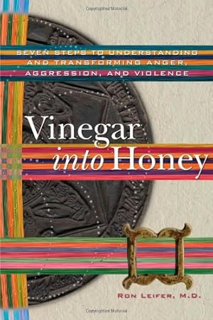 Seller image for Vinegar into Honey by Leifer, Ron [Paperback ] for sale by booksXpress