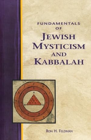 Seller image for Fundamentals of Jewish Mysticism and Kabbalah (Crossing Press Pocket Guides) by Feldman, Ron [Paperback ] for sale by booksXpress