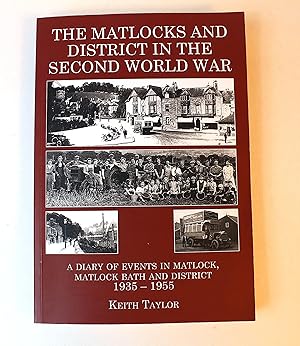 The Matlocks and Districts in the Second World War
