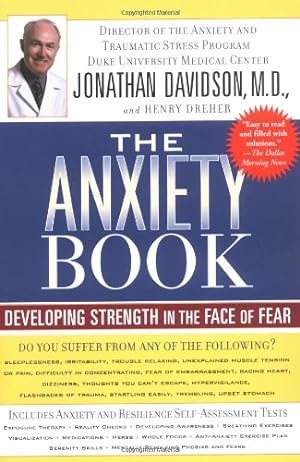 Seller image for The Anxiety Book: Developing Strength in the Face of Fear by Davidson, Jonathan, Dreher, Henry [Paperback ] for sale by booksXpress