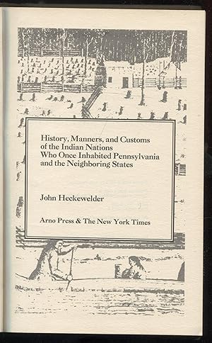 Seller image for History, Manners, and Customs of the Indian Nations Who Once Inhabited Pennsylvania and the Neighboring States for sale by RT Books