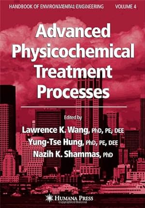 Seller image for Advanced Physicochemical Treatment Processes (Handbook of Environmental Engineering) [Hardcover ] for sale by booksXpress