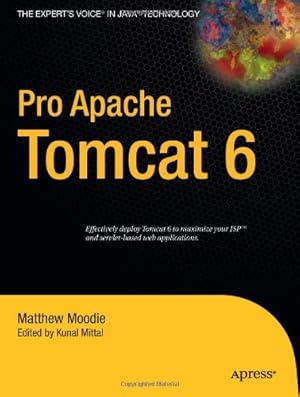 Imagen del vendedor de Pro Apache Tomcat 6 by Moodie, Matthew [Paperback ] a la venta por booksXpress