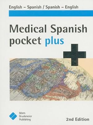 Seller image for Medical Spanish Pocket Plus: English-Spanish, Spanish-English [Paperback ] for sale by booksXpress