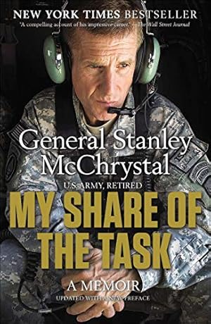 Imagen del vendedor de My Share of the Task: A Memoir by McChrystal, General Stanley [Paperback ] a la venta por booksXpress