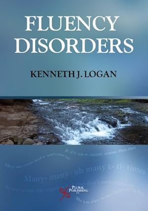 Bild des Verkufers fr Fluency Disorders by Kenneth J. Logan [Paperback ] zum Verkauf von booksXpress