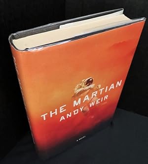 Imagen del vendedor de The Martian: A Novel a la venta por Montecito Rare Books