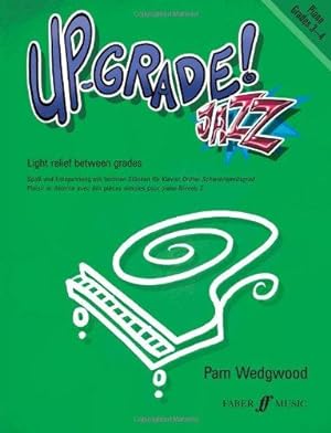 Bild des Verkufers fr Up-Grade! Jazz Piano Grades 3-4 [Up-Grade! Series] zum Verkauf von WeBuyBooks