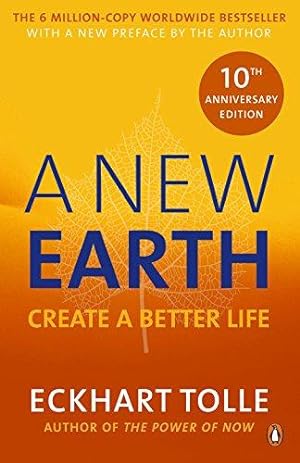 Bild des Verkufers fr A New Earth: The Life-Changing Follow Up to The Power of Now.   My No.1 Guru Will Always be Eckhart Tolle   Chris Evans zum Verkauf von WeBuyBooks 2