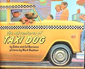 Immagine del venditore per The Adventures of Taxi Dog, Trumpet Club Special Edition venduto da Mad Hatter Bookstore