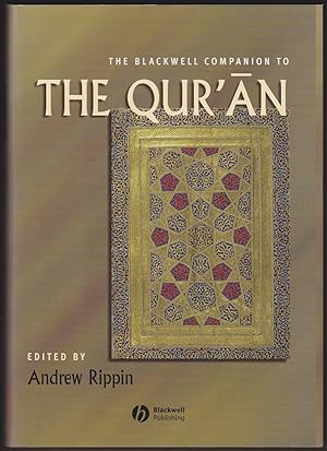 Seller image for THE BLACKWELL COMPANION TO THE QUR'AN for sale by Easton's Books, Inc.