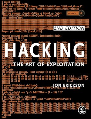 Hacking: The Art of Exploitation (Second Edition - CD-ROM Included in book)