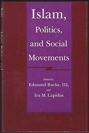 Seller image for ISLAM, POLITICS, AND SOCIAL MOVEMENTS for sale by Easton's Books, Inc.