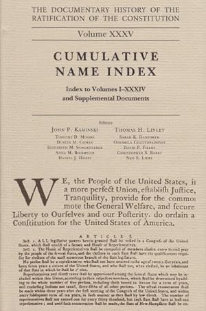 Seller image for Documentary History of the Ratification of the Constitution : Cumulative Name Index: Index to Volumes I-XXXIV and Supplemental State Documents for sale by GreatBookPrices