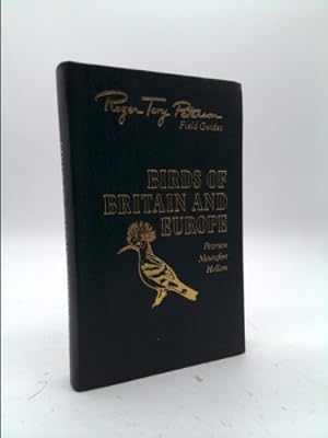 Seller image for Birds of Britain and Europe, 50th Anniversary Edition (Roger Tory Peterson Field Guides) for sale by ThriftBooksVintage