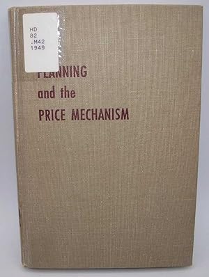 Seller image for Planning and the Price Mechanism: The Liberal Socialist Solution for sale by Easy Chair Books