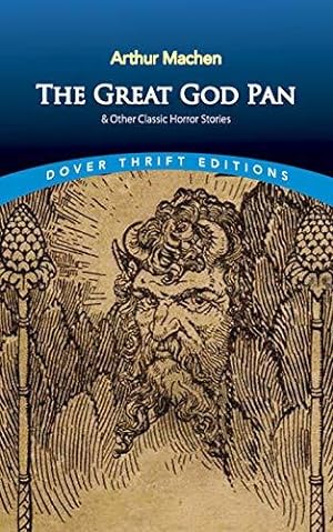 Seller image for The Great God Pan & Other Classic Horror Stories (Thrift Editions) for sale by WeBuyBooks