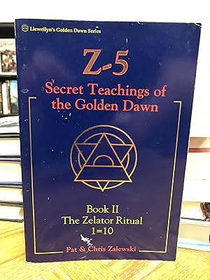 Z-5 Secret Teachings of the Golden Dawn Book II The Zelator Ritual 1=10