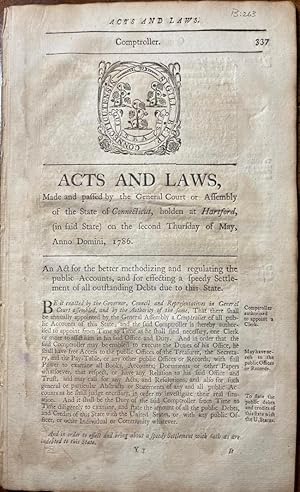 Acts and Laws, Made and Passed by the General Court or Assembly of the State of Connecticut, Hold...