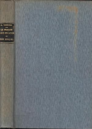 Seller image for Le pharaon Akh. En. Aton et son poque for sale by Librairie Lalibela