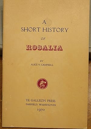 A Short History of Rosalia