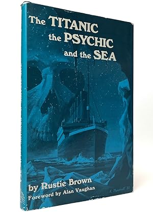 Seller image for Titanic: The Psychic and the Sea for sale by Resource for Art and Music Books 