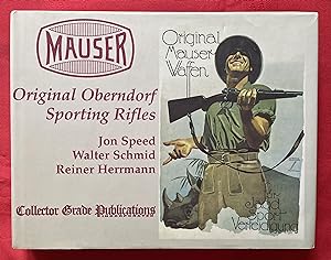 Immagine del venditore per MAUSER ORIGINAL OBERNDORF SPORTING RIFLES venduto da BSG BOOKS
