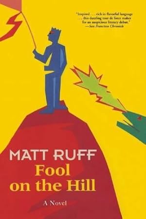 Bild des Verkufers fr Fool on the Hill: A Novel zum Verkauf von WeBuyBooks