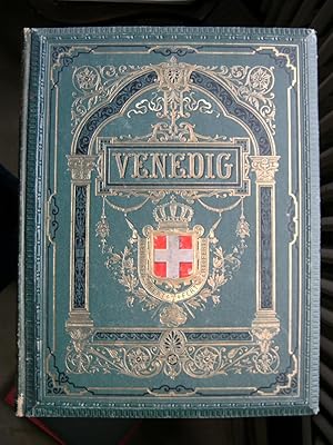 Imagen del vendedor de Venedig. Italien's Stdte und ihre Umgebungen. I. a la venta por Serge Paratte, Livres anciens & modernes